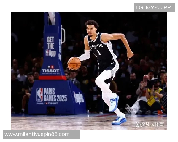 30天30队马刺新星文班亚马能否引领球队重返巅峰之路